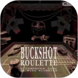 Buckshot恶魔轮盘最新版本